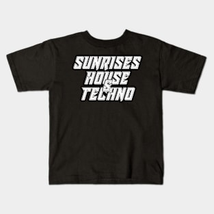 Sunrises, House & Techno Kids T-Shirt